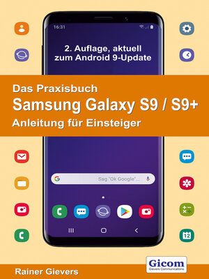 cover image of Das Praxisbuch Samsung Galaxy S9 / S9+--Anleitung für Einsteiger